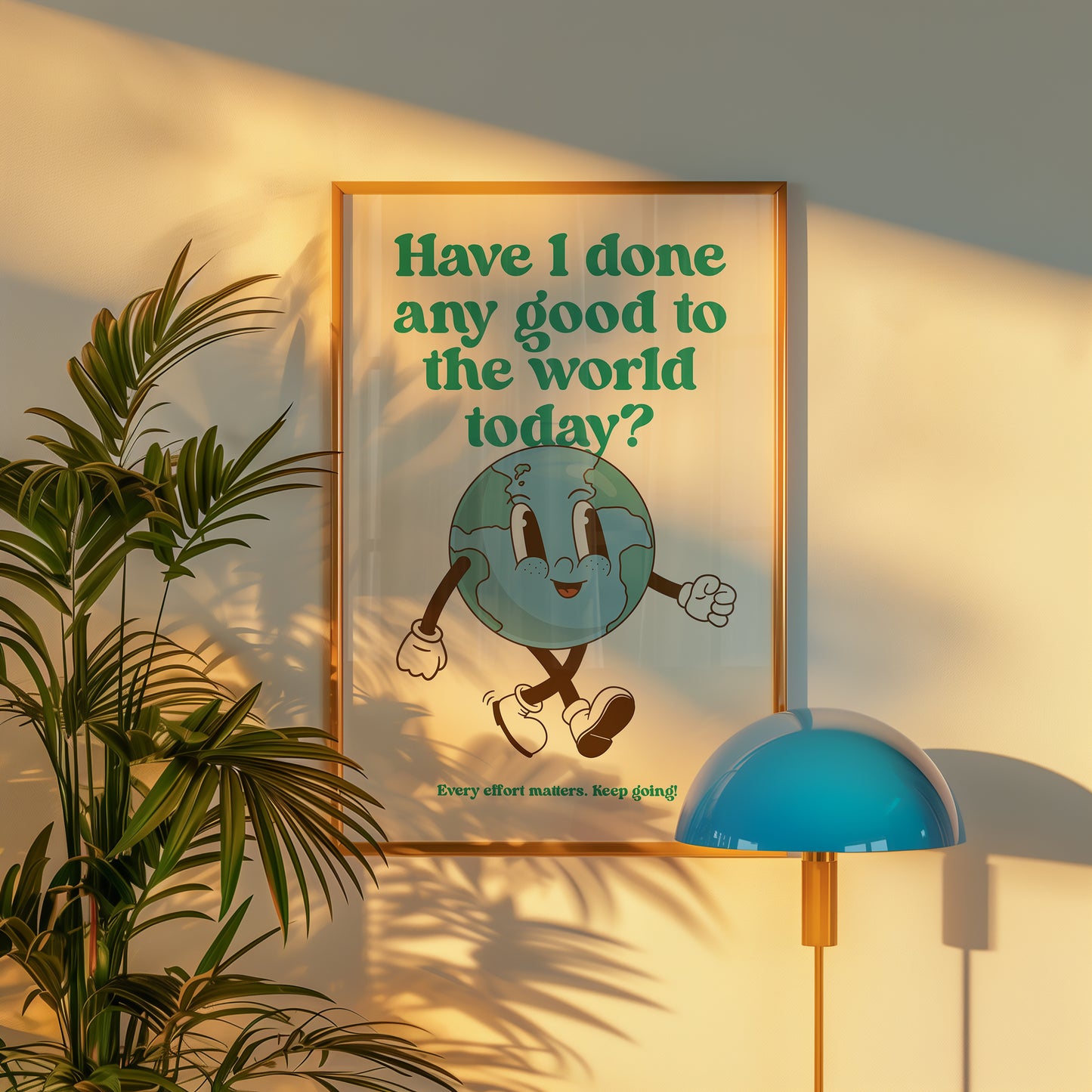 Have I Done Any Good Today Poster – Inspirational Vintage Art Print